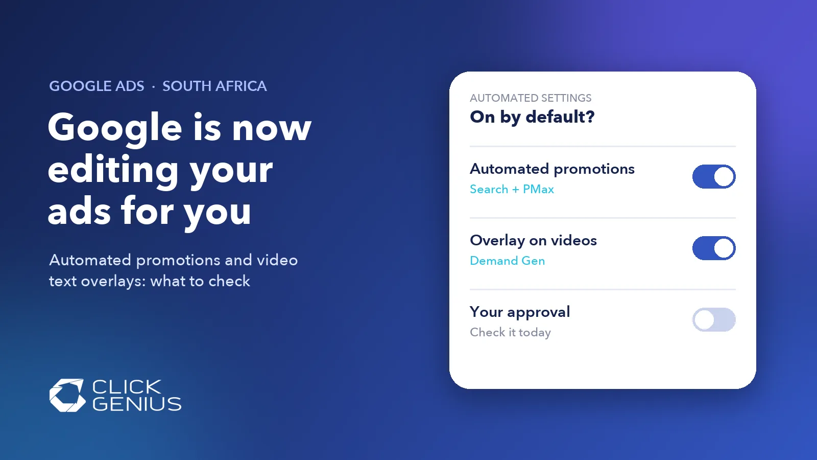 Graphic of a Google Ads settings panel with automated promotions and video text overlay switches turned on by default